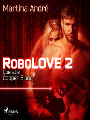 cover image of Robolove #2--Operatie Copper Blood